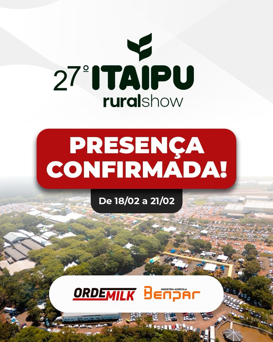 Ordemilk / Benapr na 27º Itaipu Rural Show!